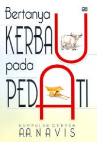 Bertanya Kerbau pada Pedati