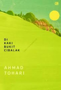 Di Kaki Bukit Cibalak