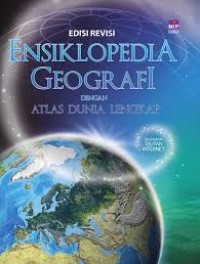 Ensiklopedia Geografi Dengan Atlas Dunia