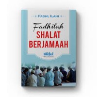 Fadhilah Shalat Berjamaah