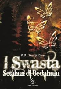 I Swasta Setahun di Bendahulu