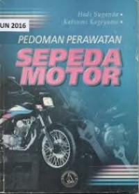 Informasi Dasar; Buku Panduan Perawatan Sepeda Motor