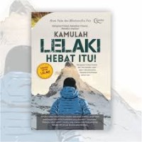 Kamulah Lelaki Hebat Itu