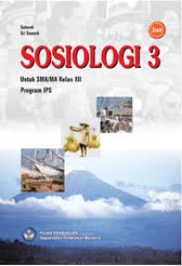 kompetensi Dasar Sosiologi 3 Untuk Kelas XII SMA dan MA