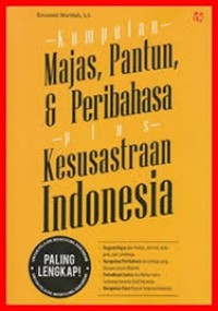 Kumpulan Majas, Pantun, & Peribahasa Plus Kesusastraan Indonesia