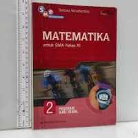 Matematika Untuk SMA Jilid 2 Kelas XI Progam Ilmu Sosial