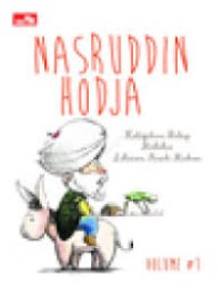Nasrudin Hodja (Kebijakan Hidup melalui Lelucon Penuh Makna)