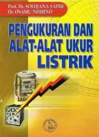 Pengukuran dan Alat-alat ukur listrik