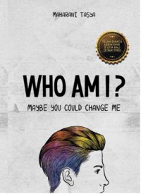 Who Am I ?