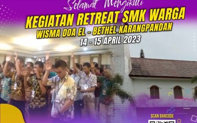 Retreat Siswa-Siswi Kristiani/Khatolik SMK WARGA